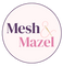 Mesh &amp; Mazel - Home